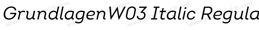 GrundlagenW03 Italic Regular字体转换